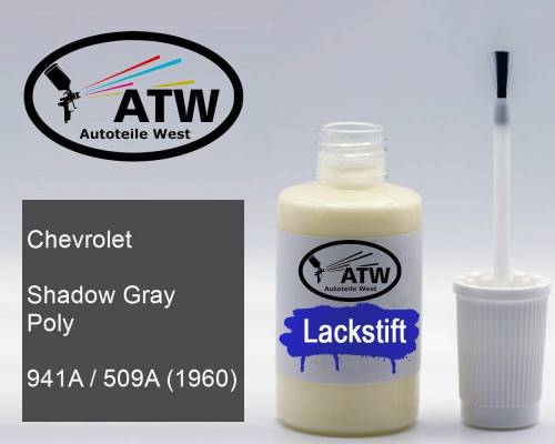 Chevrolet, Shadow Gray Poly, 941A / 509A (1960): 20ml Lackstift, von ATW Autoteile West.